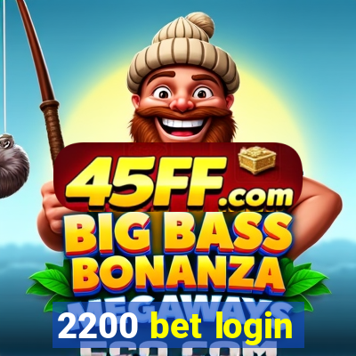 2200 bet login